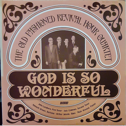 Old Fashioned Revival Hour Quartet God Is So Wonderful Vinyl LP USED