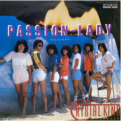 Crystal King Passion Lady = パッション・レイディ Vinyl 7" USED