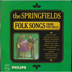 The Springfields Folk Songs From The Hills Vinyl LP USED