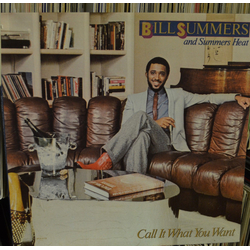 Bill Summers & Summers Heat Call It What You Want Vinyl LP USED