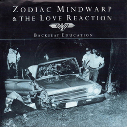 Zodiac Mindwarp And The Love Reaction Backseat Education Vinyl 7" USED