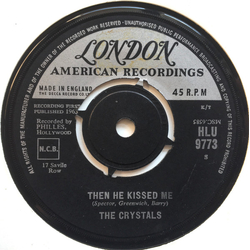 The Crystals Then He Kissed Me Vinyl 7" USED