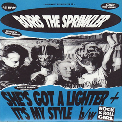 Boris The Sprinkler She's Got A Lighter Vinyl 7" USED