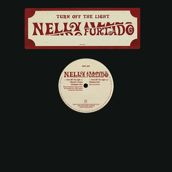 Nelly Furtado Turn Off The Light Vinyl 12" USED