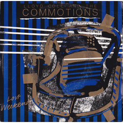 Lloyd Cole & The Commotions Lost Weekend Vinyl 7" USED