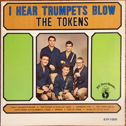 The Tokens I Hear Trumpets Blow Vinyl LP USED