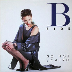 B-Side So Hot / Cairo USED VINYL 12INCH 33 S RPM