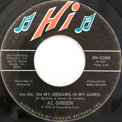 Al Green Oh Me Oh My (Dreams In My Arms) / Strong As Death (Sweet As Love) Vinyl 7" USED