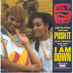 Salt 'N' Pepa Push It (U.S. Remix) / I Am Down Vinyl 7" USED