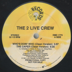 The 2 Live Crew Who's Doin' Who / The Caper Vinyl 12" USED