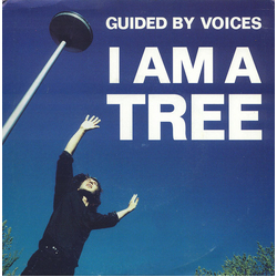 Guided By Voices I Am A Tree Vinyl 7" USED