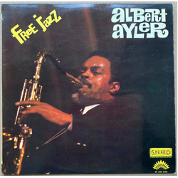 Albert Ayler Free Jazz Vinyl LP USED