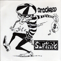 Slapstick Crooked Vinyl 7" USED