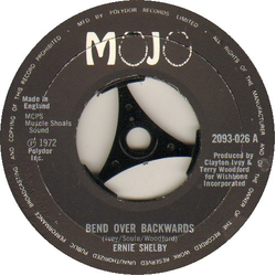 Ernie Shelby Bend Over Backwards Vinyl 7" USED