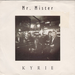 Mr. Mister Kyrie Vinyl 7" USED