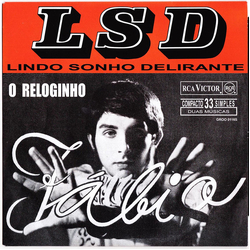 Fábio (5) LSD Lindo Sonho Delirante / O Reloginho Vinyl 7" USED