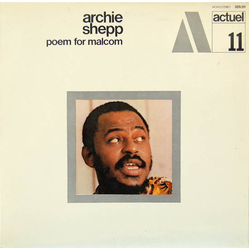 Archie Shepp Poem For Malcom Vinyl LP USED