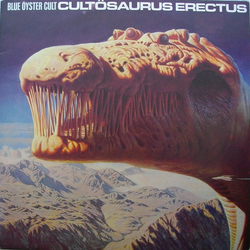 Blue Oyster Cult Cultösaurus Erectus Vinyl LP USED
