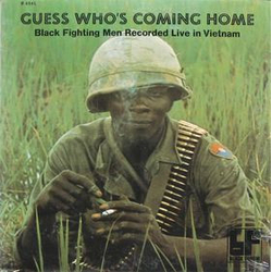 No Artist Guess Who's Coming Home: Black Fighting Men Recorded Live In Vietnam Vinyl LP USED