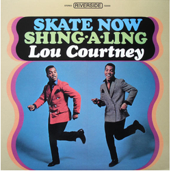 Lou Courtney Skate Now / Shing-A-Ling Vinyl LP USED