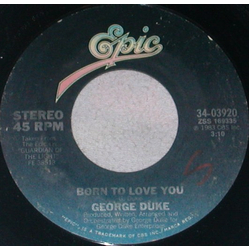 George Duke Born To Love You Vinyl 7" USED