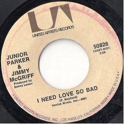 Jimmy McGriff / Little Junior Parker I Need Love So Bad Vinyl 7" USED