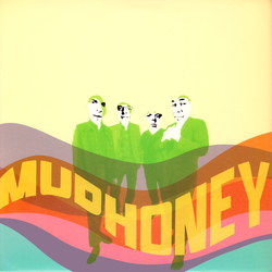 Mudhoney Sonic Infusion Vinyl 7" USED