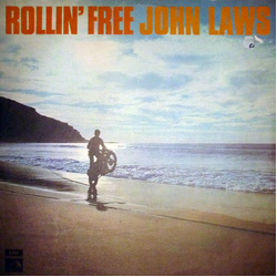 John Laws (3) Rollin' Free Vinyl LP USED