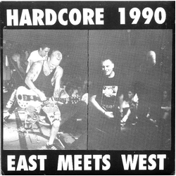 Various Hardcore 1990 East Meets West Vinyl 7" USED