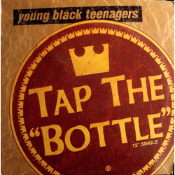 Young Black Teenagers Tap The Bottle Vinyl 12" USED