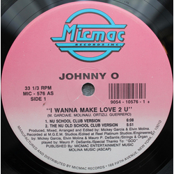 Johnny O I Wanna Make Love 2 U Vinyl 12" USED