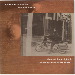 Steve Earle & The Dukes The Other Kind (Back Out On The Road Again) USED VINYL 7INCH 45 RPM SINGLE STEREO
