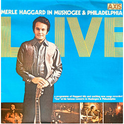 Merle Haggard Live (Merle Haggard In Muskogee & Philadelphia) Vinyl LP USED