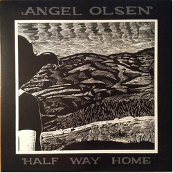 Angel Olsen Half Way Home Vinyl LP USED