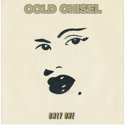 Cold Chisel Only One Vinyl 7" USED