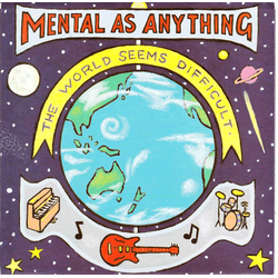 Mental As Anything The World Seems Difficult Vinyl 7" USED