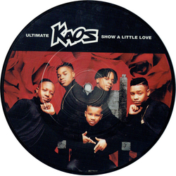 Ultimate Kaos Show A Little Love Vinyl 7" USED