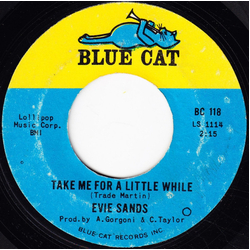 Evie Sands Take Me For A Little While / Run Home To Your Mama Vinyl 7" USED