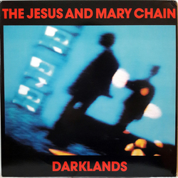 The Jesus And Mary Chain Darklands Vinyl LP USED