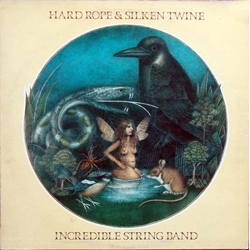 The Incredible String Band Hard Rope & Silken Twine Vinyl LP USED
