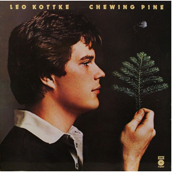 Leo Kottke Chewing Pine Vinyl LP USED