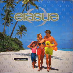 Erasure Love To Hate You Vinyl 12" USED