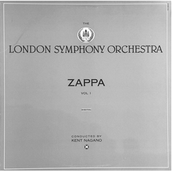Frank Zappa / London Symphony Orchestra / Kent Nagano The London Symphony Orchestra - Zappa Vol. 1 Vinyl LP USED
