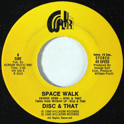 Disc & That Space Walk Vinyl 7" USED