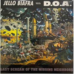 Jello Biafra / D.O.A. (2) Last Scream Of The Missing Neighbors Vinyl LP USED