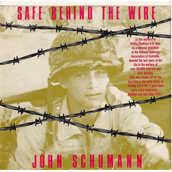 John Schumann Safe Behind The Wire Vinyl 7" USED