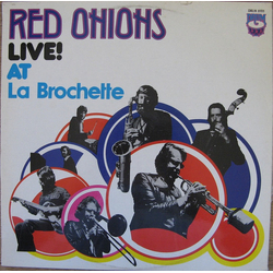 The Red Onion Jazz Band (2) Red Onions Live! At La Brochette Vinyl LP USED