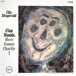 Ella Fitzgerald Clap Hands, Here Comes Charlie! Vinyl LP USED