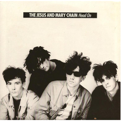 The Jesus And Mary Chain Head On Vinyl 7" USED