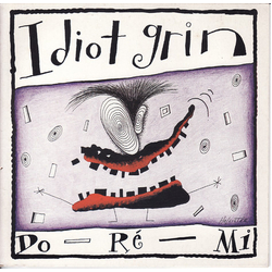 Do-Ré-Mi Idiot Grin Vinyl 7" USED
